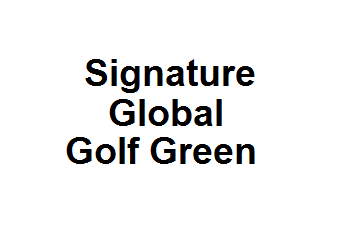 Signature Global Golf Green